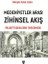 Medeniyetler Arası Zihinsel Akış 1