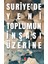 Suriye’de Yeni Toplumun Inşası Üzerine - Erdemli Toplumun Paradigmaları 1