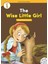 The Wise Little Girl +Hybrid Cd (Ecr Level 1) 1