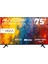 B227500 75" 190 Ekran Uydu Alıcılı 4K Ultra HD Smart VİDAA LED TV 1