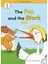 The Fox And The Stork +Hybrid Cd (Ecr Level 1) 1