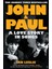 John And Paul : A Love Story In Songs 1