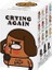 Orijinal Crybaby Crying Again Seri Serisi Vinil Yüz Peluş Kutu Sevimli Bebek Oyuncak Anime Kolye Keychain Sürpriz Kids Hediye Kilo: Açık Kutu F (Yurt Dışından) 1