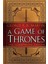 A Game Of Thrones: The Illustrated Edition: A Song Of Ice And Fire: Book One: 1 1