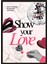 Siyah Çerçeveli Tablo, Show Your Love Tipografisi, Aşk Temalı Kolaj Poster No: 107631 1
