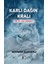 Karlı Dağın Kralı 1