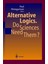 Alternative Logics. Do Sciences Need Them? 1