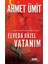 Elveda Güzel Vatanım - Ahmet Ümit 1