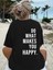 Do What Makes You Happy Unisex Linemen Oversize Baskılı T-Shirt - Siyah 1