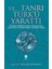 Ve... Tanrı Türk'ü Ttı 1
