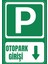 35 x 50 Otopark Girişi Sol Yön Folyo Baskı Sticker Uyarı Levhası ( Yönlendirme Işaretli ) 1