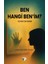Ben Hangi Ben'im? 1