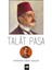 Talat Paşa - Hüseyin Cahit Yalçın 1