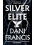 Silver Elite (Ciltli) 1