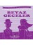 Beyaz Geceler-Kısaltılmış Metin 1