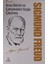Arzu Dürtü ve Çatışmaları Açığa Çıkarma - Sigmunt Freud 1