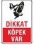 Dikkat Köpek Var (Metal Levha) 1
