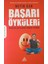 Başarı Öyküleri - Küçük Şeylere Önem Verin - Metin Kan 1