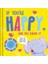If You're Happy And You Know It (Ciltli) 1
