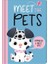 Meet The Pets (Ciltli) 1