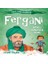 Tarihe Yön Veren Ünlü Türk Bilginleri - Fergani - Güneşi Döndüren Adam 1