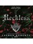Reckless 1