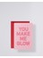 Tebrik Kartı - You Make Me Glow 1