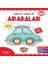 Harika Araçlar – Arabalar Seviye 1 (2-3 Yaş) 1