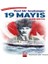 Yeni Bir Başlangıç - 19 Mayıs 1