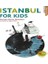 Istanbul For Kids 1