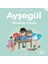 Ayşegül Serisi 50 - Yolculuğa Çıkıyor 1