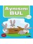Aynısını Bul (2 Yaş) 1