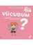 Vücudum Nasıl Çalışıyor? - 1 2 3 Başla Serisi 1