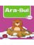 Ara-Bul 2 Yaş 1