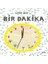 Bir Dakika 1