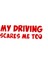 My Driving Scares Me Too Yazılı Sticker – Esprili Araç Camı Etiketi 1