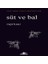 Süt ve Bal 1