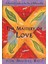 Mastery Of Love : A Practical Guide To The Art Of Relationship 1