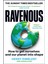 Ravenous : How To Get Ourselves And Our Planet Into Shape 1