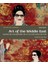 Art Of The Middle East : Modern And Contemporary Art Of The Arab World And Iran 1