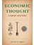 Economic Thought : A Brief History 1