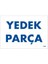 Yedek Parça Uyarı Levhası 17,5X25 KOD:1788 1