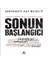Sonun Başlangıcı 1