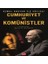 Cumhuriyet ve Komünistler 1