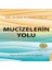 Mucizelerin Yolu 1
