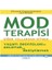 Mod Terapisi: Diğer Yollardan Gitmek 1