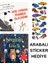 Arabalı Sticker Hediyeli - Okul Öncesi Resimli Kitaplar Masal - Yanında Olacağım - Sevginin Gücü 1