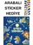 Arabalı Sticker Hediyeli - Okul Öncesi Resimli Kitaplar Masal - Hayvanat Bahçesinde Uyku Zamanı 1