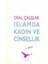 Islamda Kadın ve Cinsellik - Oral Çalışlar 1