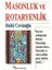 Masonluk ve Rotaryenlik - Hulki Cevizoğlu (1.baskı) 1